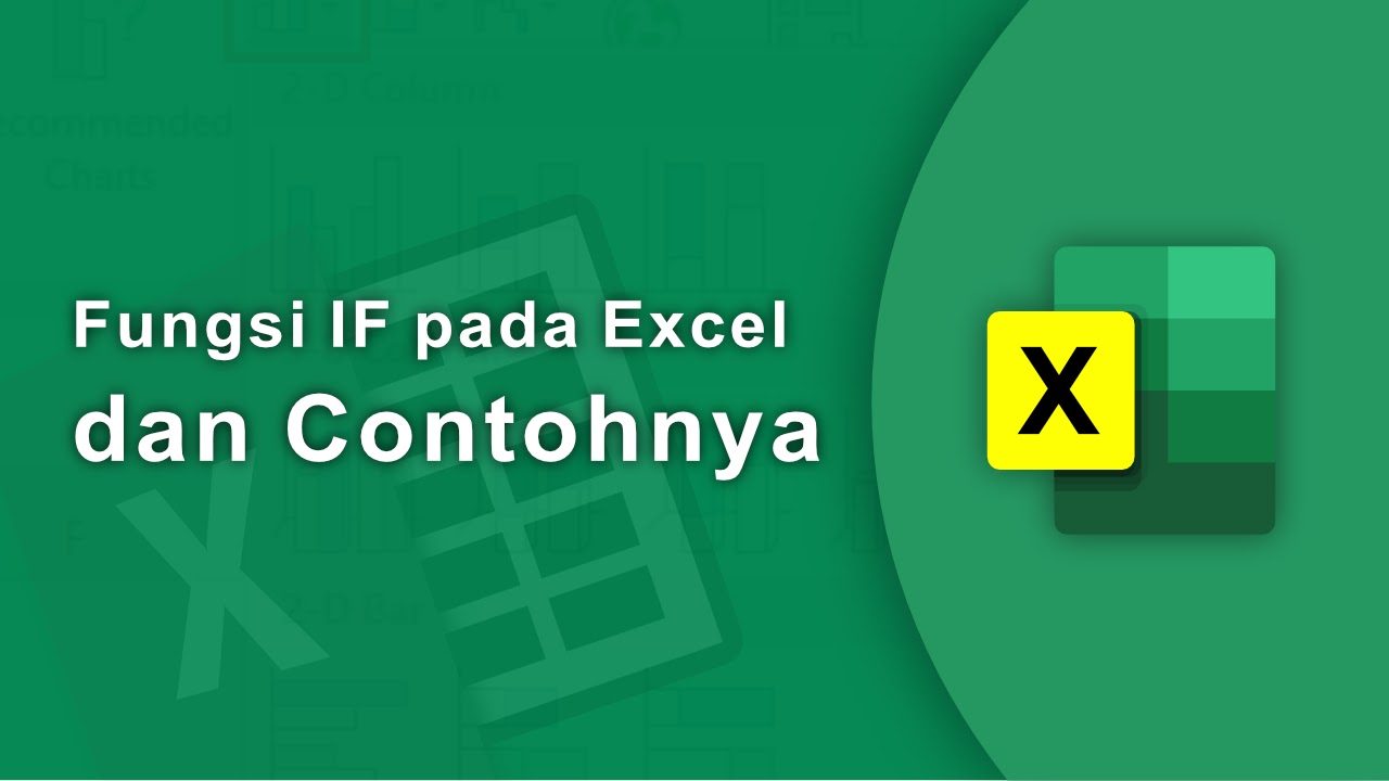 Fungsi if pada excel dan contohnya